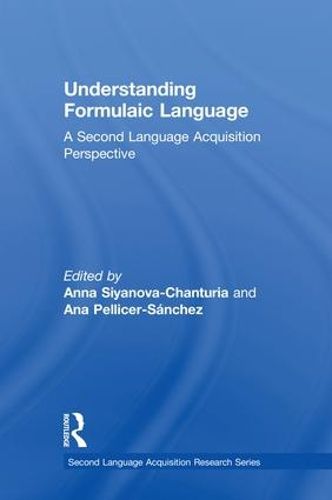 Cover image for Understanding Formulaic Language: A Second Language Acquisition Perspective