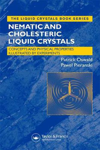 Cover image for Liquid Crystals: Concepts and Physical Properties Illustrated by Experiments, Two Volume Set