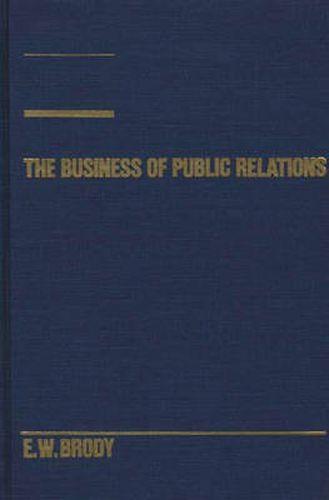 Cover image for The Business of Public Relations