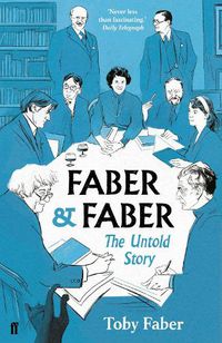 Cover image for Faber & Faber: The Untold Story
