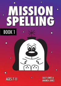 Cover image for Mission Spelling: Book 1