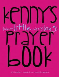 Cover image for Kenny's (Short Little, Very Long) Prayerbook