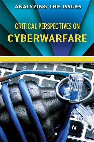 Cover image for Critical Perspectives on Cyberwarfare