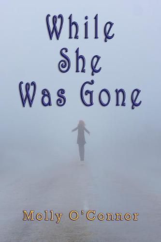 Cover image for While She Was Gone