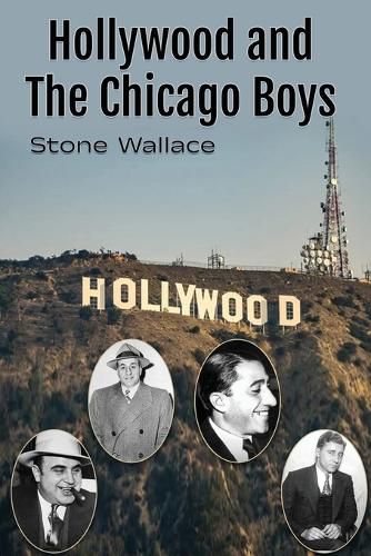 Cover image for Hollywood and the Chicago Boys