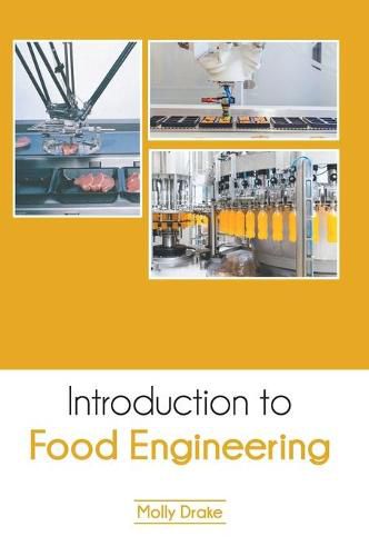 Cover image for Introduction to Food Engineering