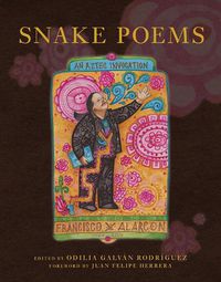 Cover image for Snake Poems: An Aztec Invocation