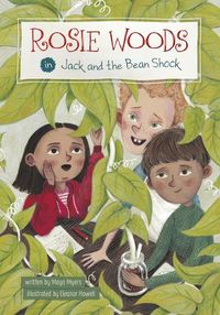 Cover image for Rosie Woods in Jack and the Bean Shock