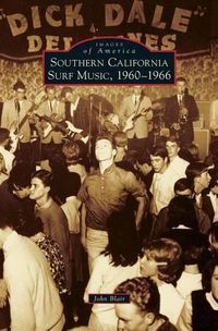 Cover image for Southern California Surf Music, 1960-1966