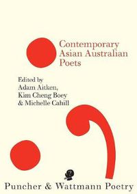 Cover image for Contemporary Asian Australian Poets