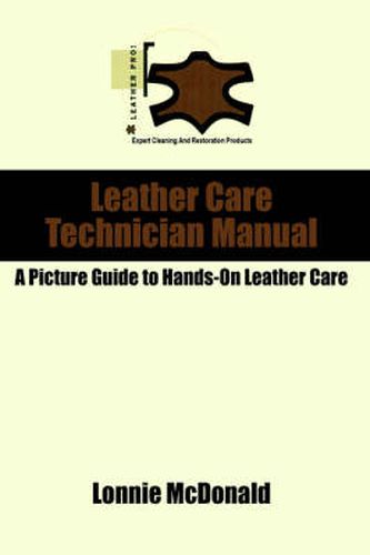 Cover image for Leather Care Technician Manual