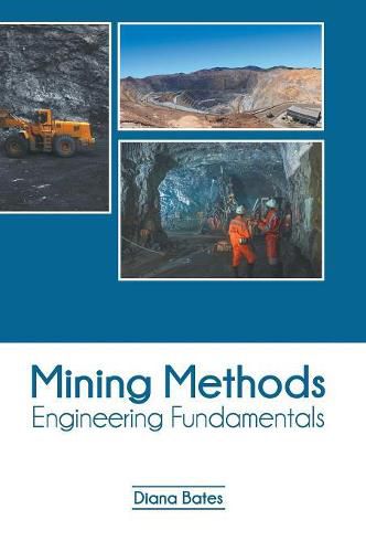 Cover image for Mining Methods: Engineering Fundamentals