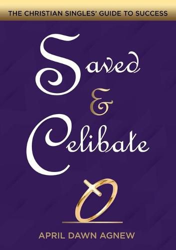 Cover image for Saved & Celibate