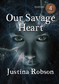 Cover image for Our Savage Heart