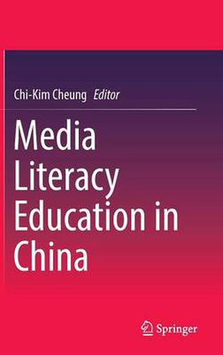 Cover image for Media Literacy Education in China