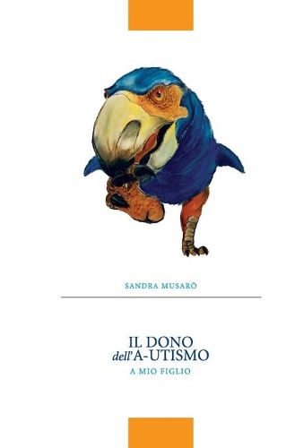 Cover image for Il dono dell'A-utismo