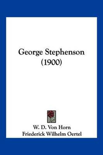 George Stephenson (1900)