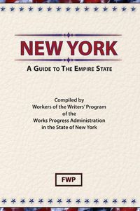 Cover image for New York: A Guide To The Empire State