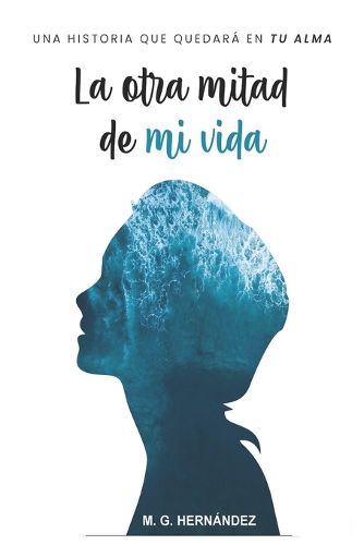 Cover image for La otra mitad de mi vida