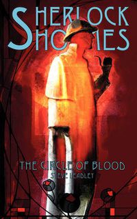 Cover image for Sherlock Holmes and The Circle of Blood