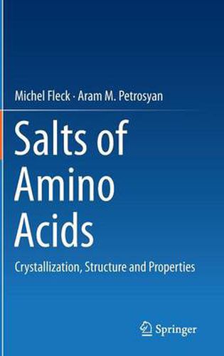 Cover image for Salts of Amino Acids: Crystallization, Structure and Properties