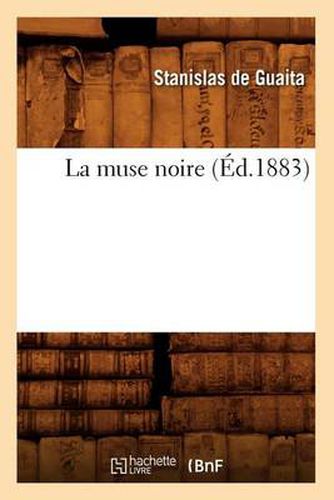 Cover image for La Muse Noire (Ed.1883)