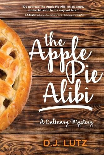 Cover image for The Apple Pie Alibi: A Culinary Mystery