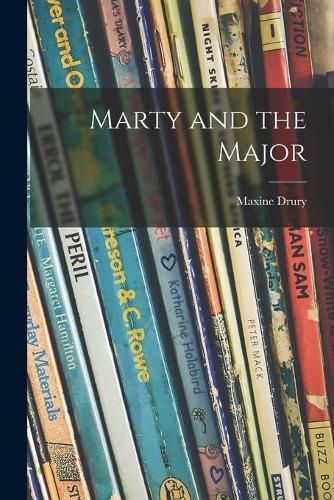 Cover image for Marty and the Major
