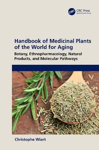 Cover image for Handbook of Medicinal Plants of the World for Aging