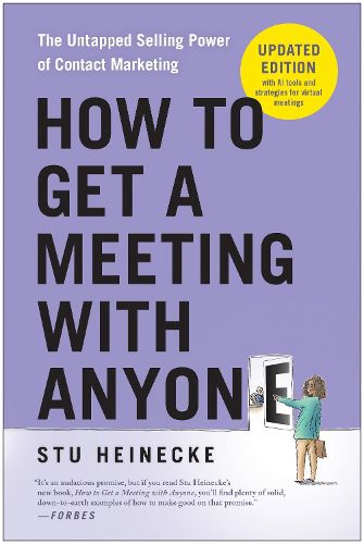 Cover image for How to Get a Meeting with Anyone, Updated Edition