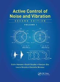 Cover image for Active Control of Noise and Vibration, Volume 1