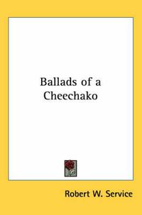 Cover image for Ballads of a Cheechako