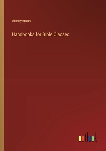 Handbooks for Bible Classes