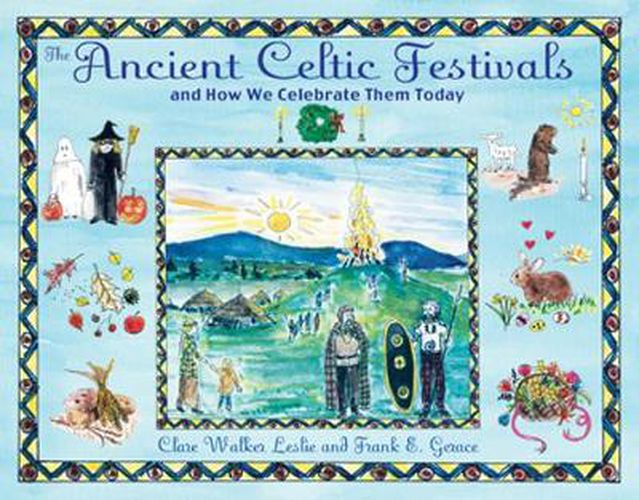 Cover image for The Ancient Celtic Festivals: and How We Celebrate Them Today