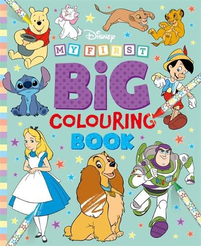 Cover image for Disney: My First Big Colouring Book