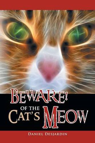 Cover image for Beware! of the Cat's Meow