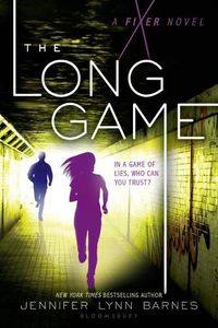 Cover image for The Long Game: A Fixer Novel