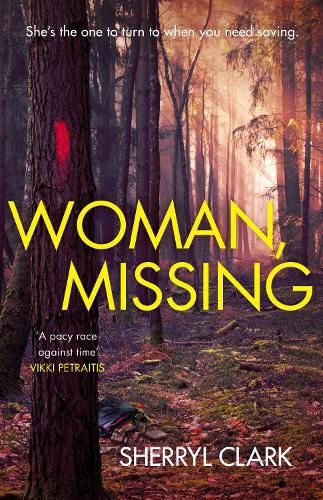 Cover image for Woman, Missing: The first gripping instalment in the best new Aussie PI thriller series from an award-winning author. Perfect for readers of Jacqueline Bublitz and Jane Caro