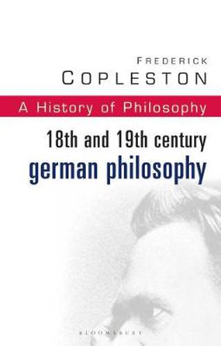 Cover image for History of Philosophy Volume 7: 18th and 19th Century German Philosophy