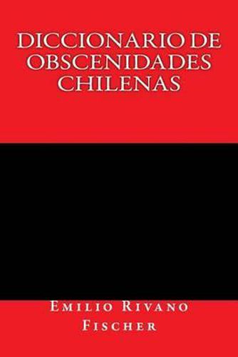 Cover image for Diccionario de Obscenidades Chilenas