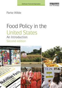 Cover image for Food Policy in the United States: An Introduction