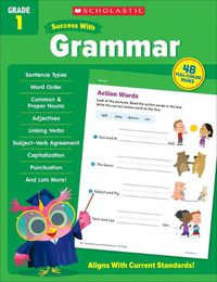 Cover image for Scholastic Success with Grammar Grade 1