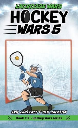 Hockey Wars 5: Lacrosse Wars