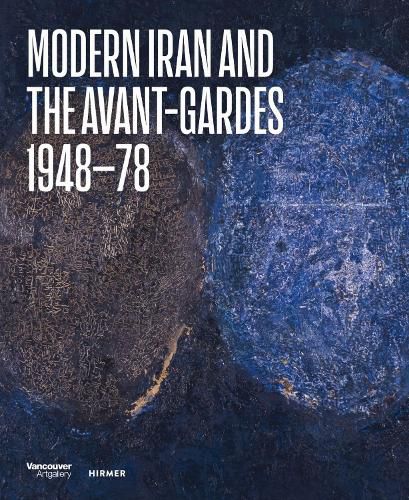 Cover image for Modern Iran and the Avant-gardes