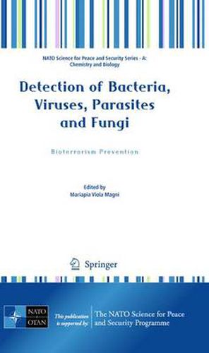 Cover image for Detection of Bacteria, Viruses, Parasites and Fungi: Bioterrorism Prevention