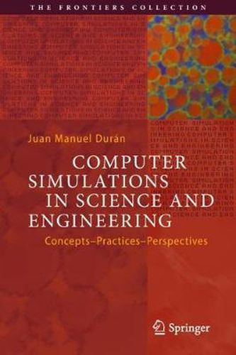 Cover image for Computer Simulations in Science and Engineering: Concepts - Practices - Perspectives