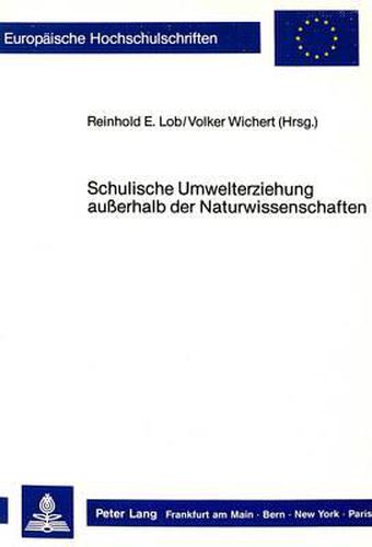 Cover image for Schulische Umwelterziehung Ausserhalb Der Naturwissenschaften