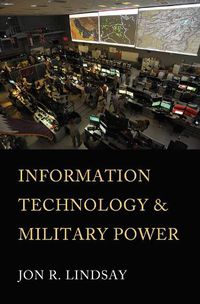 Cover image for Information Technology and Military Power