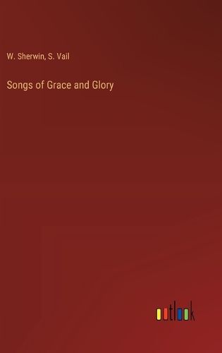 Cover image for Songs of Grace and Glory