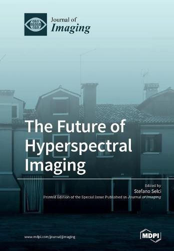 Cover image for The Future of Hyperspectral Imaging